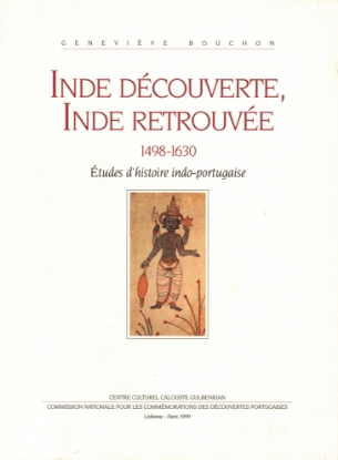 Imagem de Inde Découverte, Inde Retrouvée 1498-1630 – Études d’histoire indo-portugaise