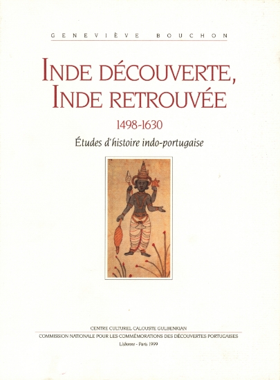 Imagem de Inde Découverte, Inde Retrouvée 1498-1630 – Études d’histoire indo-portugaise