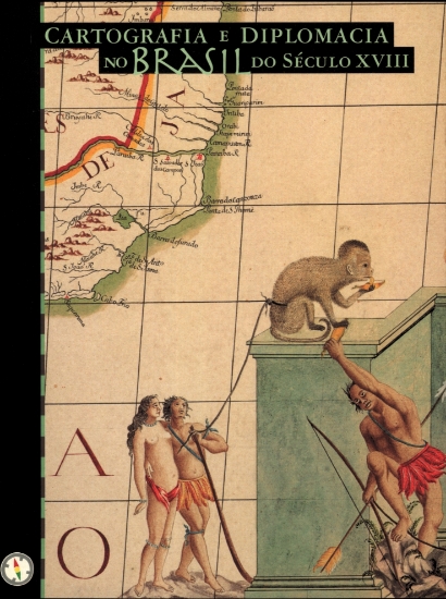 Imagem de Cartografia e diplomacia no Brasil do século XVIII