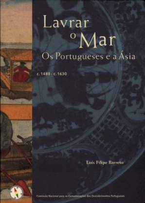 Imagem de Lavrar o Mar: os Portugueses e a Ásia