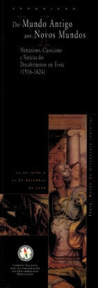 Imagem de Do mundo novo aos novos mundos. Humanismo, classicismo e notícias dos descobrimentos em Évora (1516-1624) - roteiro