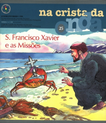 Imagem de Na Crista da Onda n.º 25 S. Francisco  Xavier e as Missões