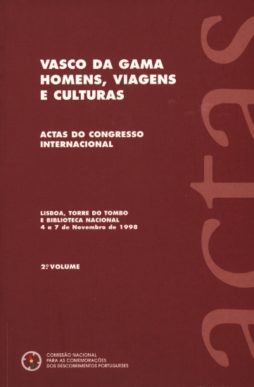 Imagem de Vasco da Gama, Homens, Viagens e Culturas – Actas do Congresso Internacional 2.º volume