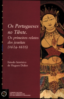 Imagem de Portugueses (Os) no Tibete: Os Primeiros Relatos dos Jesuítas (1624-1635)
