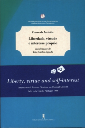 Imagem de CURSOS DA ARRÁBIDA N.º 02: Liberdade, Virtude e Interesse   