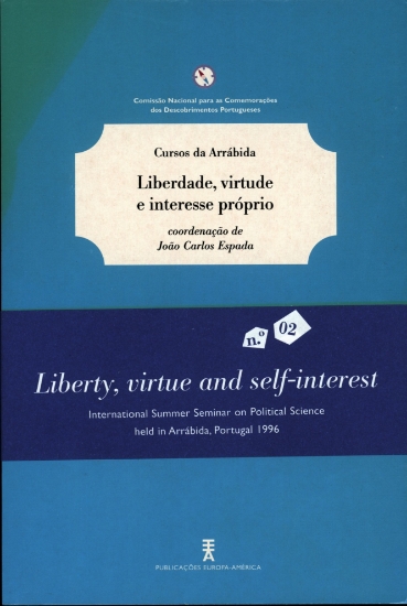 Imagem de CURSOS DA ARRÁBIDA N.º 02: Liberdade, Virtude e Interesse   