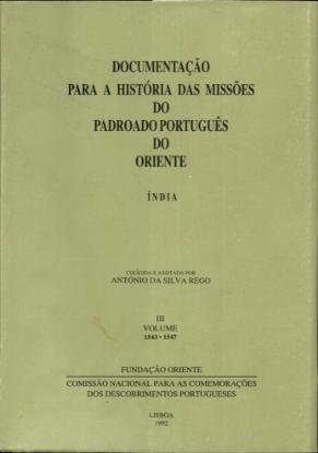 Imagem de Documentação para a História das Missões do Padroado Português do Oriente Índia - Volume III 1543-1547