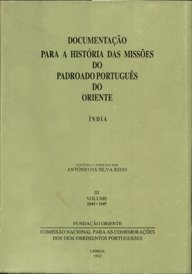 Imagem de Documentação para a História das Missões do Padroado Português do Oriente Índia - Volume III 1543-1547