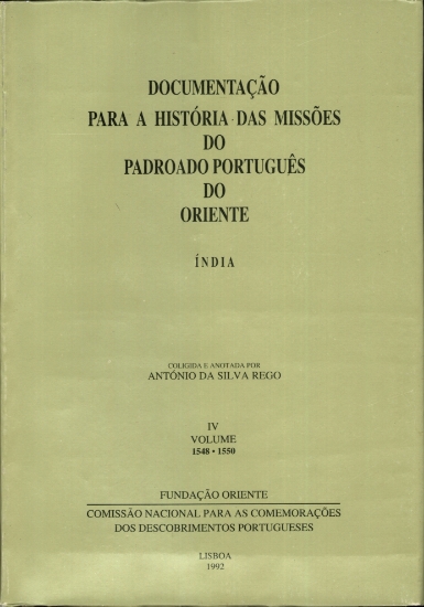 Imagem de Documentação para a História das Missões do Padroado Português do Oriente Índia - Volume IV 1548-1550