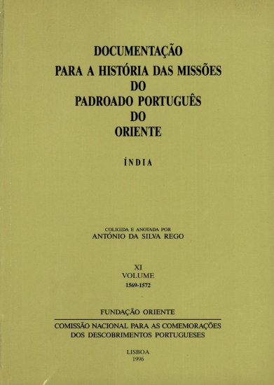 Imagem de Documentação para a História das Missões do Padroado Português do Oriente Índia - Volume XI 1569-1572