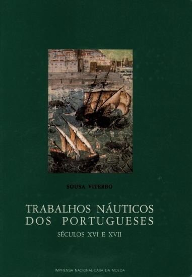 Imagem de Trabalhos Náuticos dos Portugueses - Séculos XVI e XVII