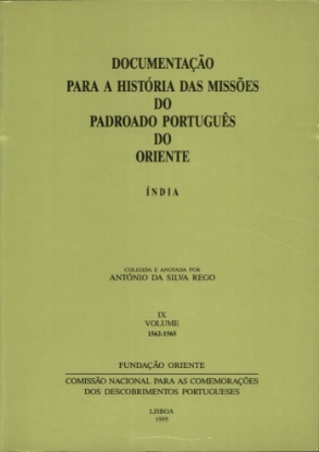 Imagem de Documentação para a História das Missões do Padroado Português do Oriente Índia - Volume IX 1562-1565