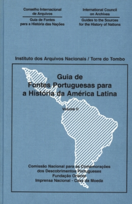 Imagem de Guia de Fontes Portuguesas para a História da América Latina volume II