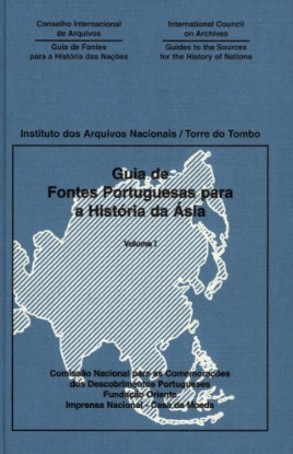 Imagem de Guia de Fontes Portuguesas para a História da Ásia volume I