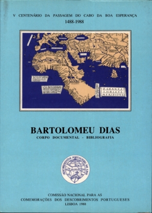 Imagem de Bartolomeu DIas: V Centenário da Passagem do Cabo da Boa Esperança  1488-1988  