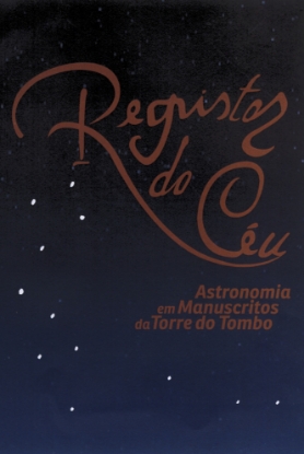 Imagem de CD - Registos do Céu - Astronomia em Manuscritos da Torre do Tombo