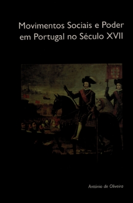 Imagem de Movimentos Sociais e Poder em Portugal no Século XVII
