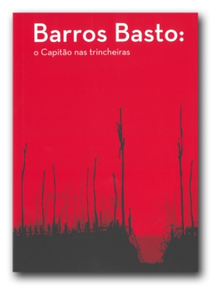 Imagem de Barros Basto: o Capitão nas trincheiras
