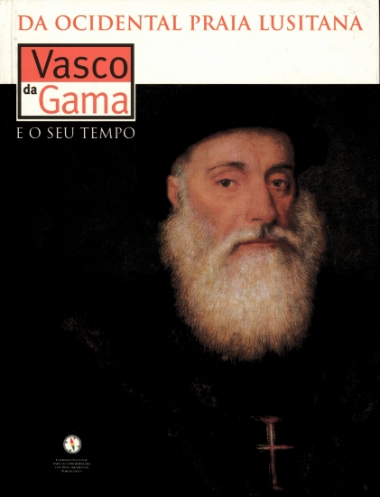 Imagem de Da Ocidental  Praia  Lusitana - Vasco da Gama e o seu tempo