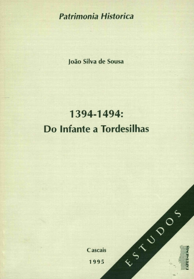 Imagem de Patrimonia Histórica. 1394-1494: Do Infante a Tordesilhas