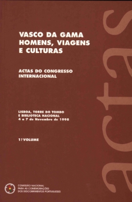 Imagem de Vasco da Gama, Homens, Viagens e Culturas – Actas do Congresso Internacional 1.º volume