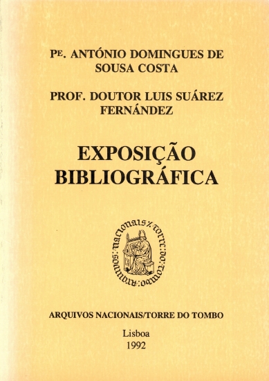Imagem de Padre António Domingues de Sousa Costa e Professor Doutor Luis Suárez Fernández - Exposição Bibliográfica