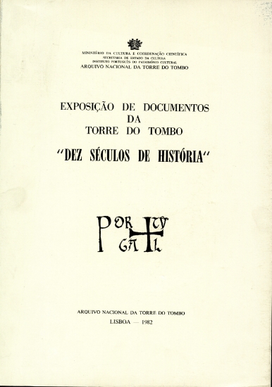 Imagem de Dez Séculos de História - Exposição de Documentos da Torre do Tombo