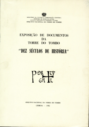Imagem de Exposição de Documentos da Torre do Tombo "Dez Séculos de História"