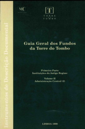 Imagem de Guia Geral dos Fundos da Torre do Tombo Volume II