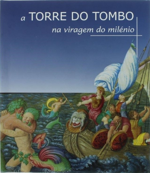a-torre-do-tombo-na-viragem-do-milenio