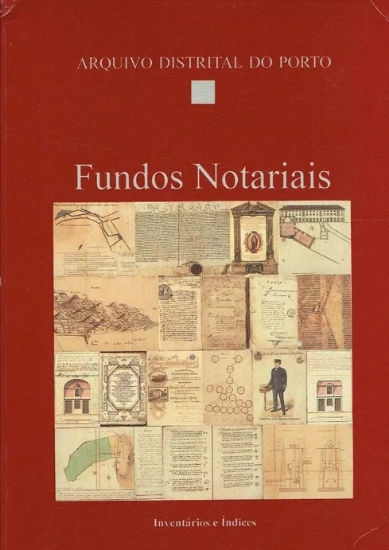 fundos-notariais-arquivo-distrital-do-porto
