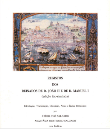 Imagem de Registos dos Reinados de D. João II e de D. Manuel I (edição fac-similada)