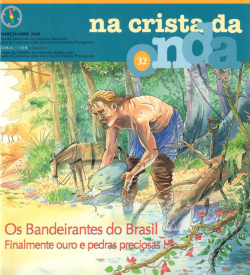 Imagem de Na Crista da Onda nº 32 Os Bandeirantes do Brasil