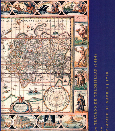 Imagem de Do Tratado de Tordesilhas ( 1494 ) ao tratado de Madrid ( 1750 )