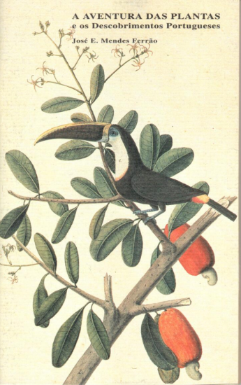 Imagem de A Aventura das Plantas e os Descobrimentos Portugueses