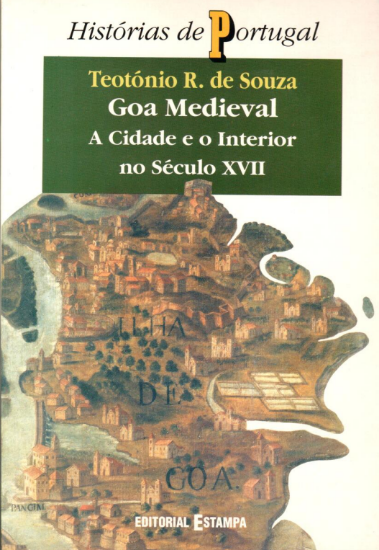 Imagem de  Goa Medieval: A Cidade e o Interior no Século XVII