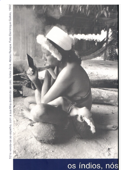 Imagem de Os índios, nós