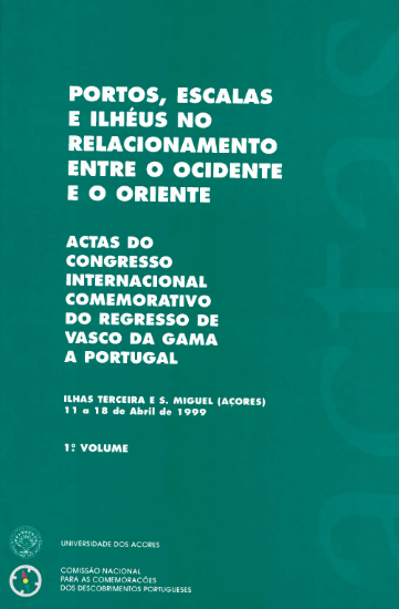 Imagem de Portos, Escalas e Ilhéus no relacionamento entre o Ocidente e o Oriente - 1.º volume