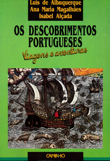 Imagem de Os Descobrimentos Portugueses: Viagens e aventuras